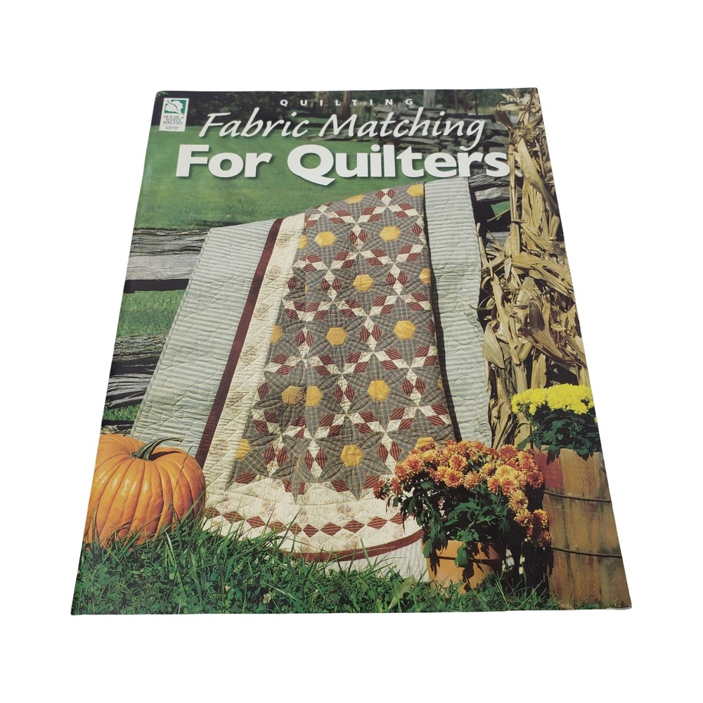 Fabric Matching For Quilters Sue Harvey House of White Birches Book